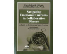 Navigating Emotional Currents In Collaborative Divorce